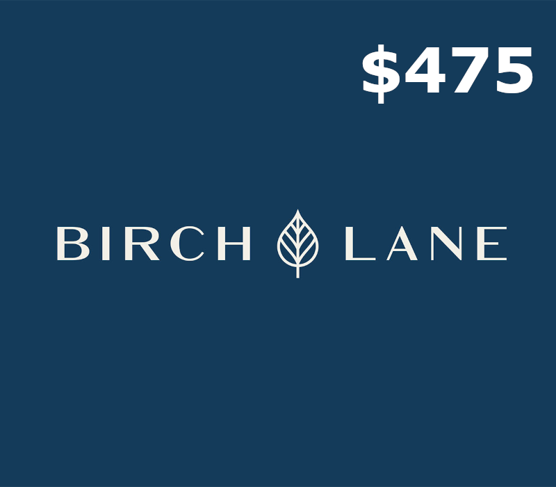 BirchLane.com USD 475 Gift Card US
BirchLane.com USD 475 Gift Card US