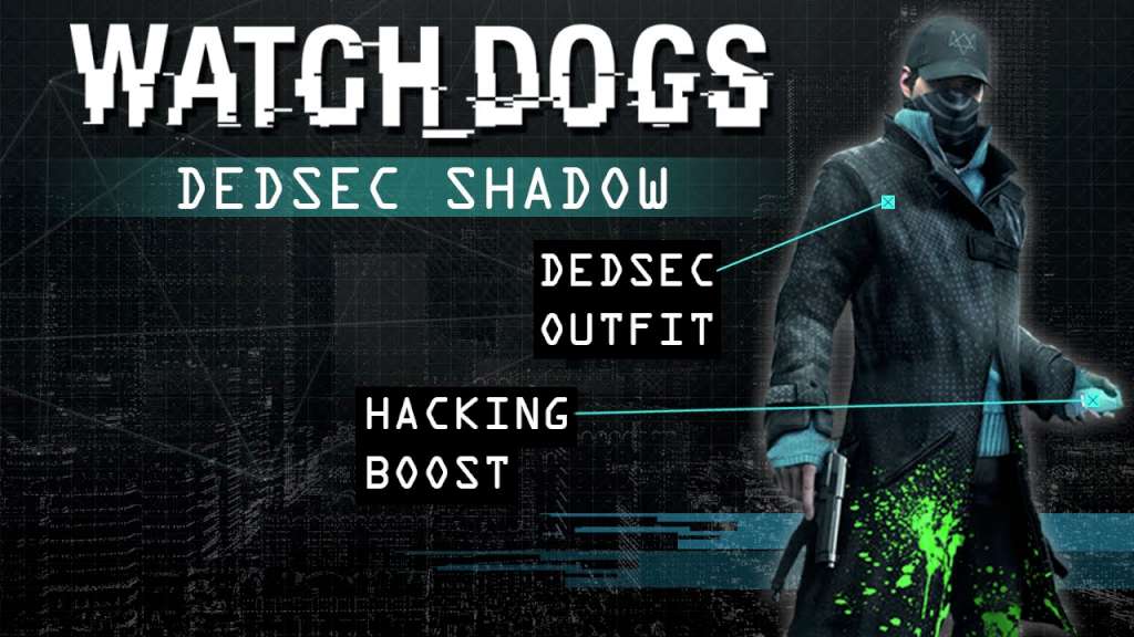 Watch Dogs - DEDSEC Outfit + Chicago South Club Skin Pack DLC EU PS3 CD Key