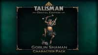 Talisman - Character Pack #13 - Goblin Shaman DLC Steam CD Key - 3