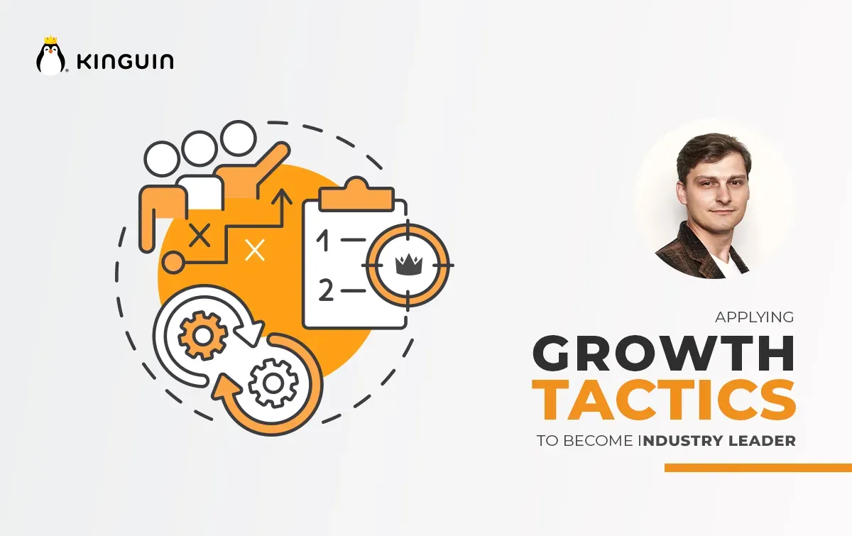 changing-with-the-times-how-kinguin-has-leveraged-growth-tactics-to-become-an-industry-leader