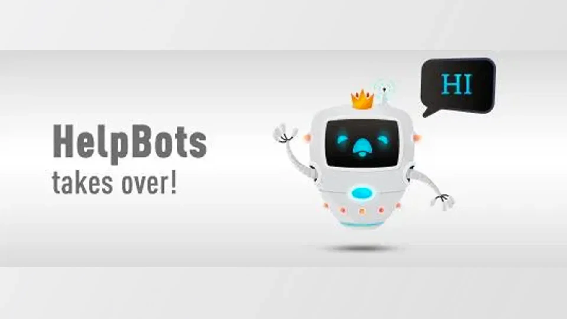HelpBots Take Over LiveChat so We Can Help You 5x Faster