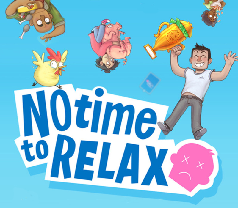 No Time to Relax PC Steam CD Key