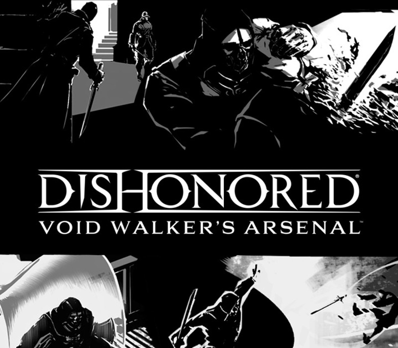Dishonored - Void Walker Arsenal DLC PC Steam CD Key