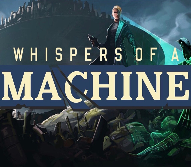 Whispers of a Machine Steam CD Key