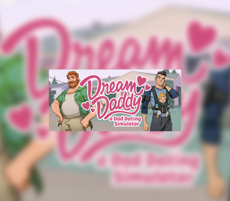 Dream Daddy: A Dad Dating Simulator Steam CD Key