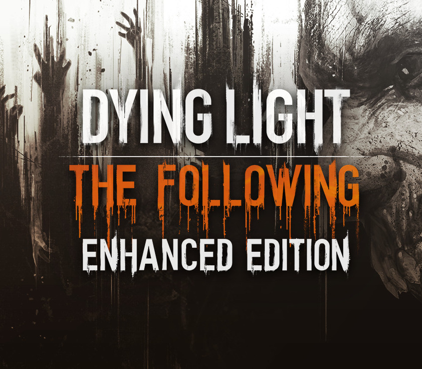 Dying Light: The Following Enhanced Edition EU XBOX ONE CD Key