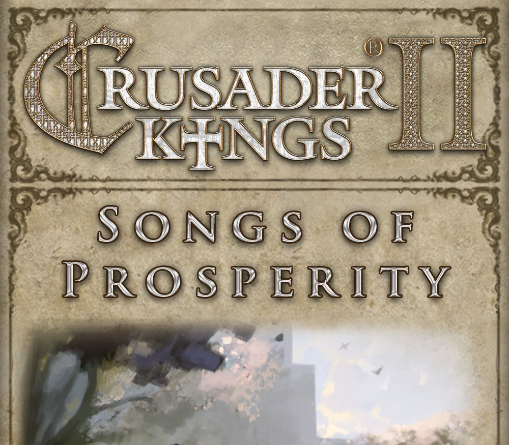Crusader Kings II - Songs of Prosperity DLC PC Steam CD Key