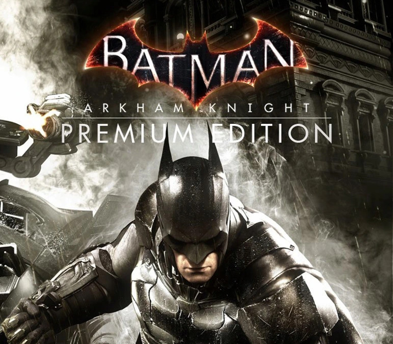 Batman: Arkham Knight Premium Edition PC Steam CD Key