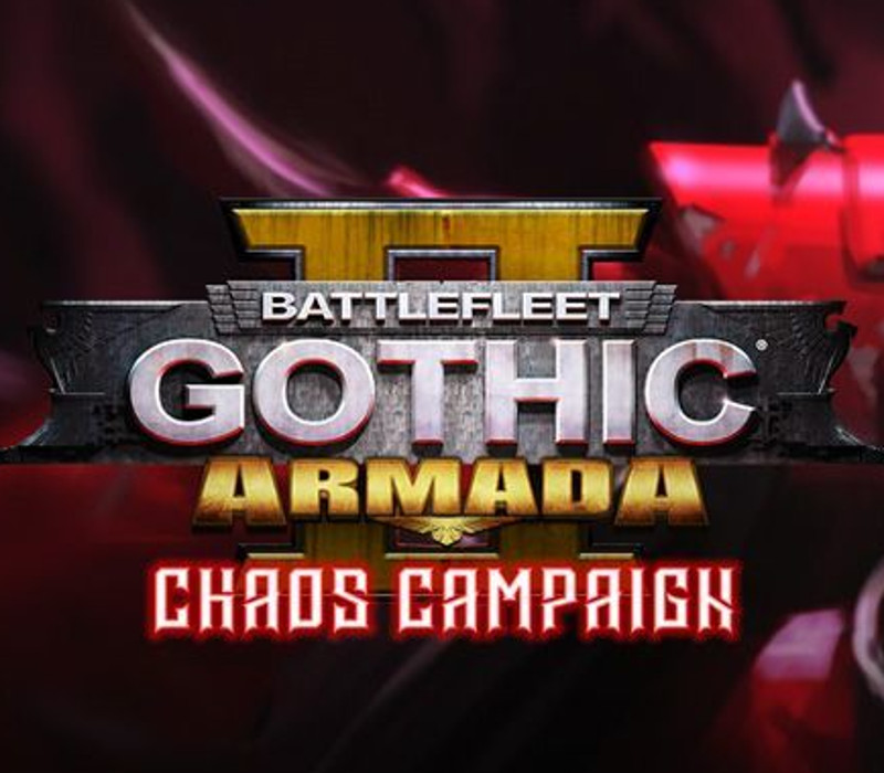 Battlefleet Gothic: Armada 2 - Chaos Campaign Expansion PC Steam CD Key