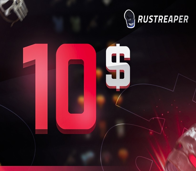 

RUSTReaper $10 Gift Card