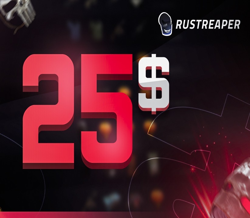 RUSTReaper $25