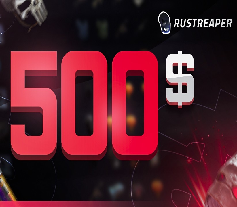 RUSTReaper $500 Gift Card