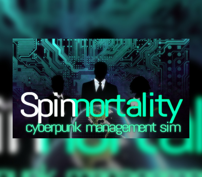 

Spinnortality | cyberpunk management sim Steam CD Key