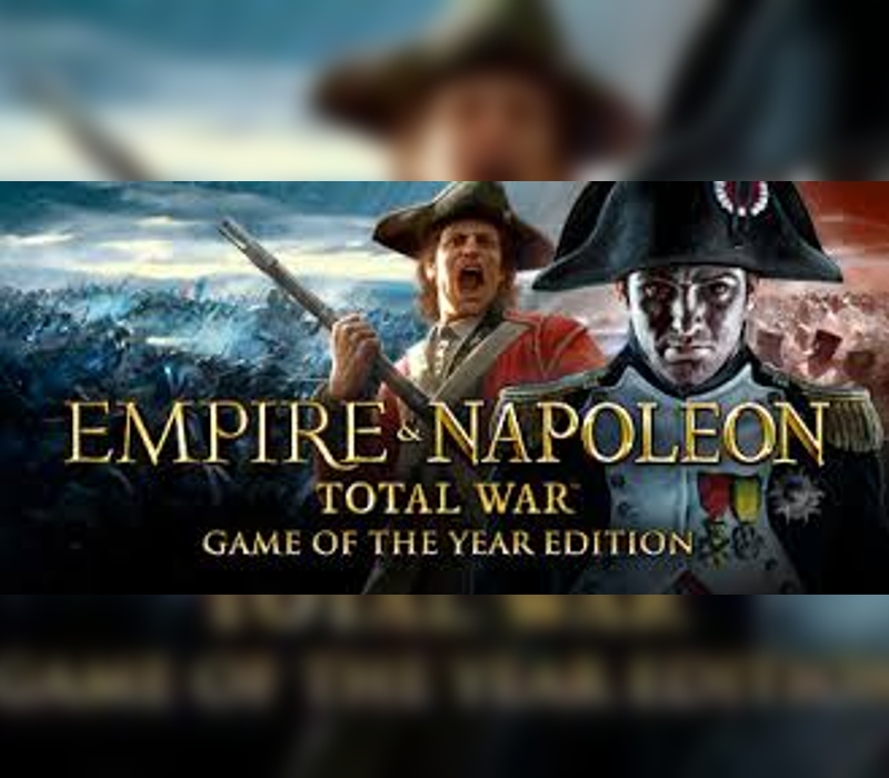 

Empire and Napoleon Total War Collection - Game of the Year EU Steam CD Key