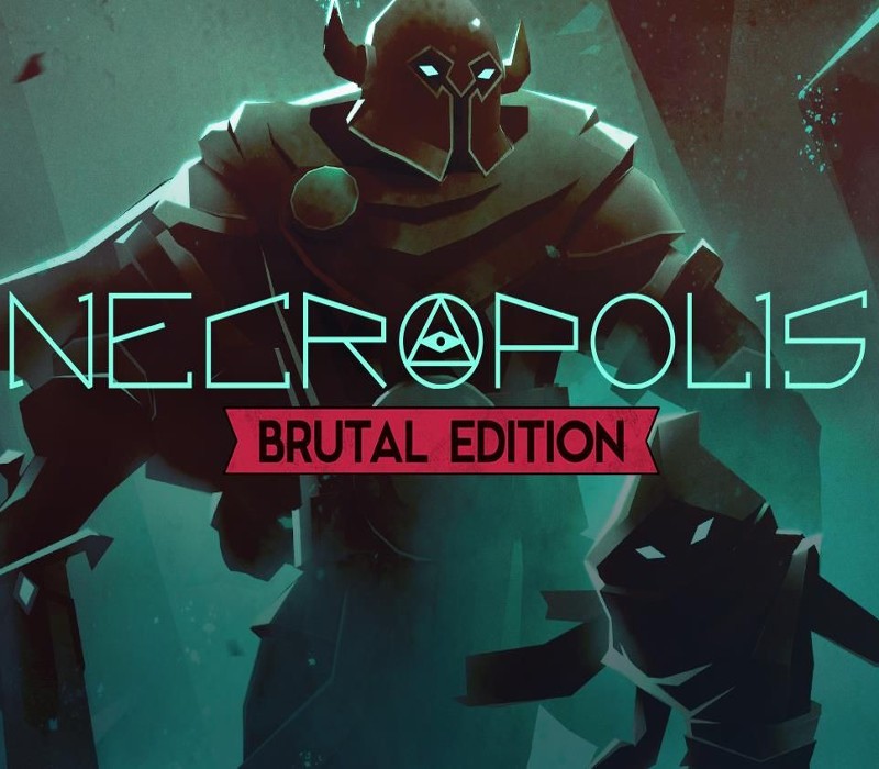 

NECROPOLIS: BRUTAL EDITION Steam CD Key