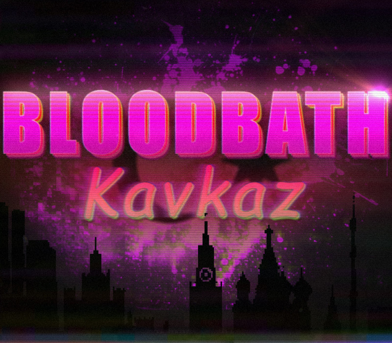 

Bloodbath Kavkaz Complete Steam CD Key