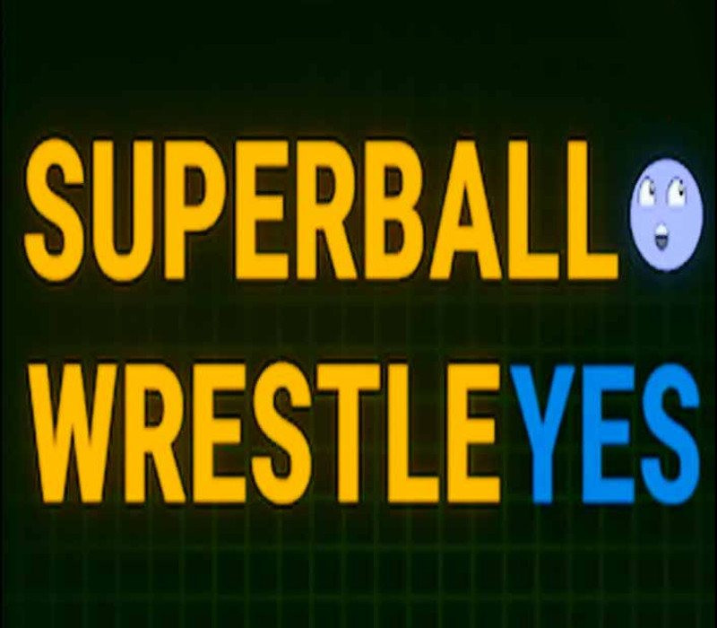 SUPER BALL WRESTLE YES Steam