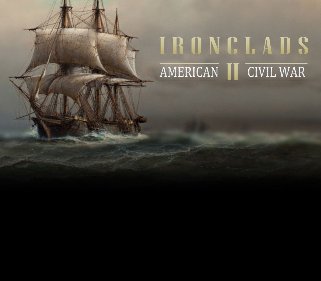 

Ironclads 2: American Civil War Steam CD Key