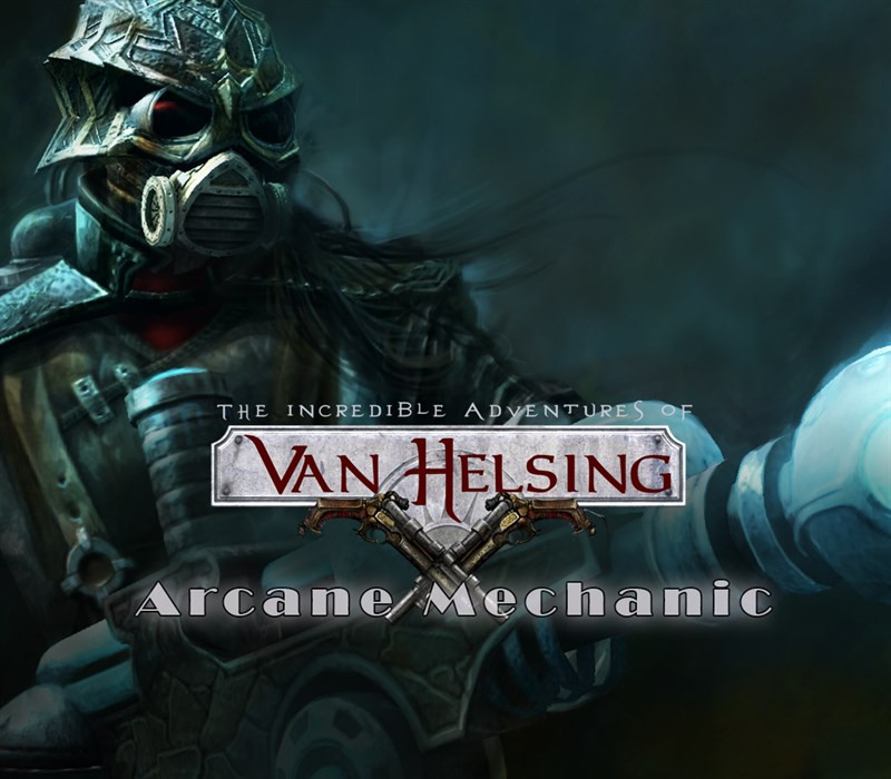 The Incredible Adventures of Van Helsing - Arcane Mechanic DLC Steam