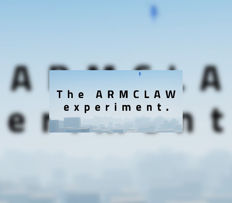 The Armclaw Experiment Steam