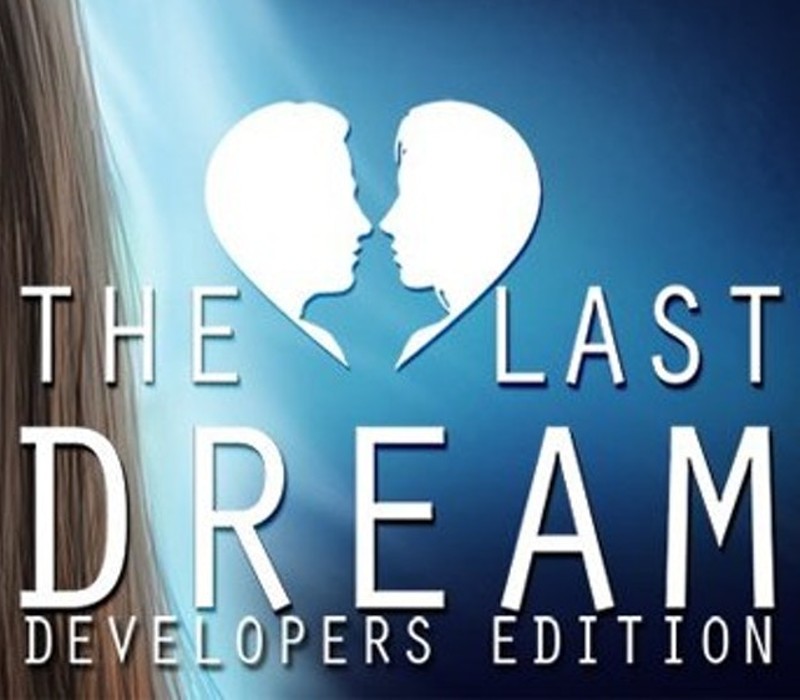 

The Last Dream: Developer's Edition Steam CD Key