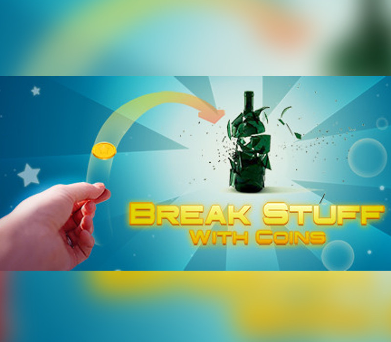 Break Stuff With Coins Steam CD Key