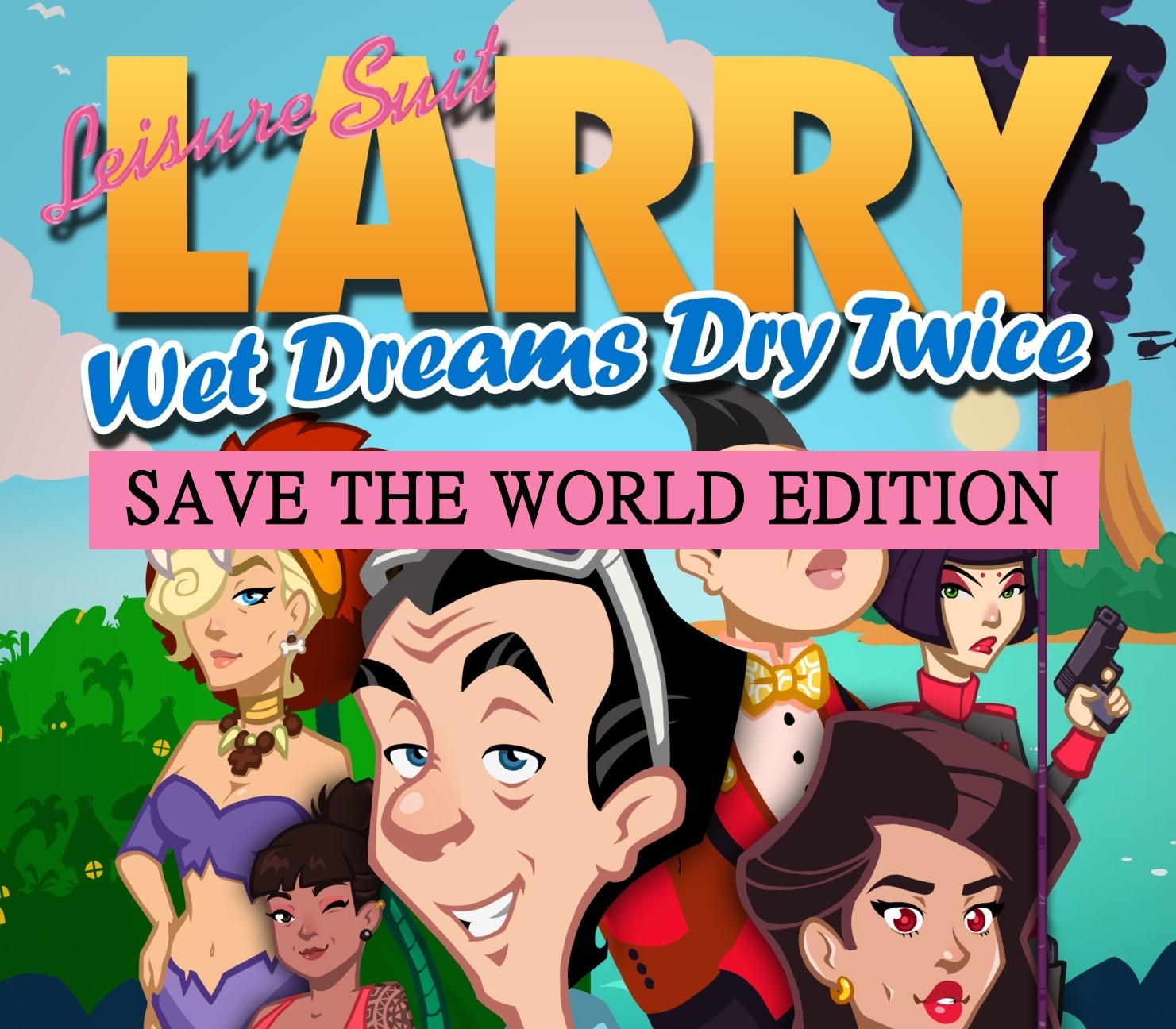 

Leisure Suit Larry - Wet Dreams Dry Twice | Save the World Edition EU Steam Altergift