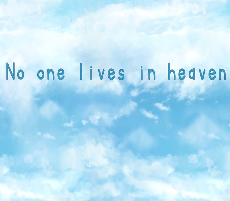 

No one lives in heaven Steam CD Key