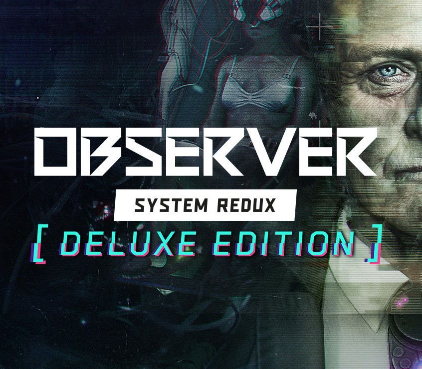 Observer: System Redux Deluxe Edition Steam Altergift