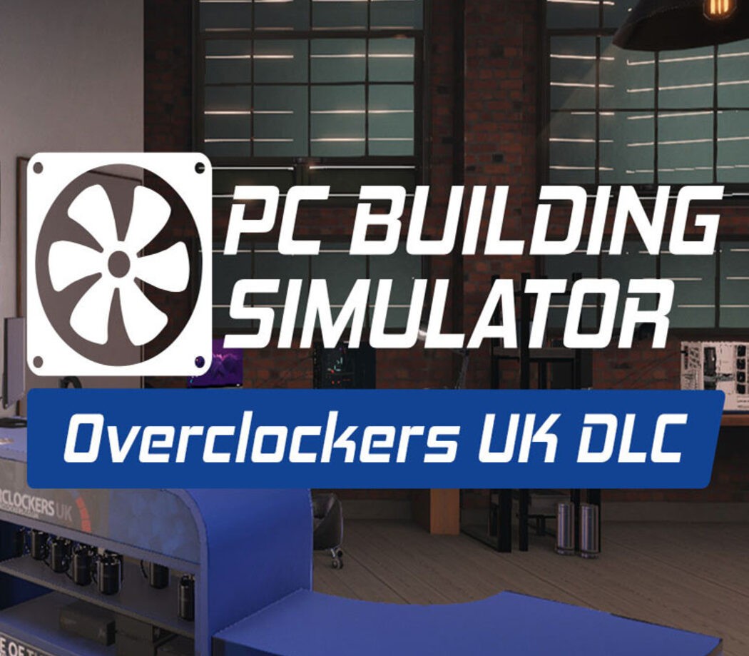 

PC Building Simulator - Overclockers UK Workshop DLC EU Steam CD Key