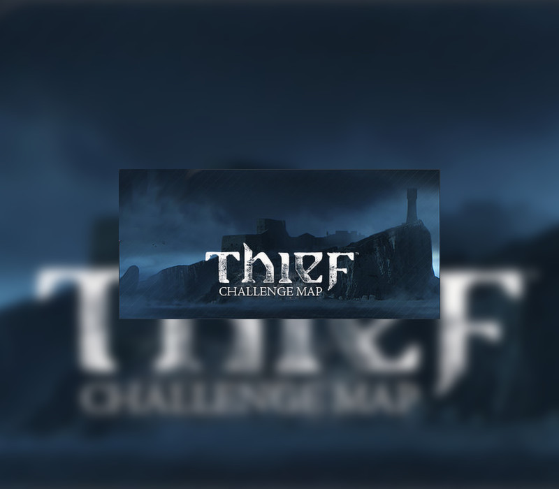 Thief - The Forsaken: Challenge Map DLC Steam CD Key