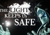 The Light Keeps Us Safe Steam CD Key