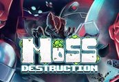 Moss Destruction Steam CD Key