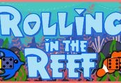 Rolling In The Reef Steam CD Key