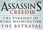 Assassin's Creed 3 - The Tyranny of King Washington: The Betrayal DLC Uplay CD Key