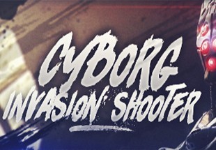 Cyborg Invasion Shooter Steam CD Key