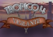 Tropico 4 - Vigilante DLC Steam CD Key