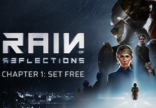 Rain Of Reflections: Chapter 1 Steam CD Key