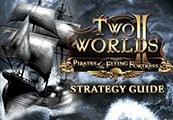 Two Worlds II - Pirates of the Flying Fortress Strategy Guide DLC Steam CD Key