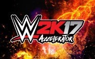 WWE 2K17 - Accelerator DLC Steam CD Key