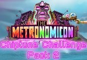 The Metronomicon - Chiptune Challenge Pack 2 DLC Steam CD Key