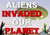ALIENS INVADED OUR PLANET Steam CD Key screenshot 1