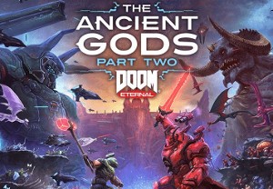 DOOM Eternal: The Ancient Gods - Part Two EU XBOX One CD Key