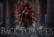 Back To Ashes Steam CD Key