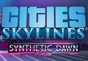 Cities: Skylines - Synthetic Dawn Radio DLC RU VPN Required Steam CD Key