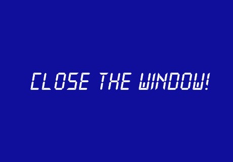 Close The Window! Steam CD Key
