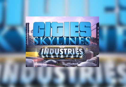 Cities: Skylines - Industries DLC EU Steam CD Key