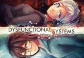 Dysfunctional Systems: Learning To Manage Chaos Steam Gift