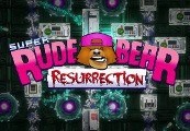 Super Rude Bear Resurrection EU Steam CD Key