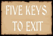 Five Keys To Exit Steam CD Key